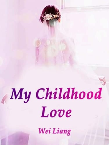 My Childhood Love Volume 2