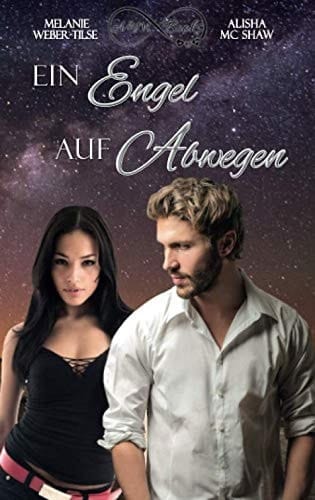 Ein Engel auf Abwegen (What the Hell - Reihe) (German Edition)