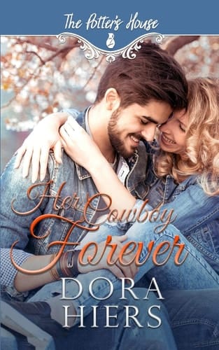 Her Cowboy Forever Potter's House Books (Two) Book 6
