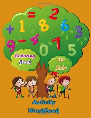 Coloring Book for Kids Fun Learning with Numbers, Colors , Animals, Activity Workbook for Kids