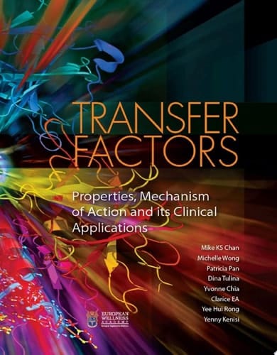 Transfer Factors Properties, Mechanism of Action and Its Clinical Applications
