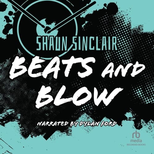 Beats and Blow (The Crescent Crew Series)