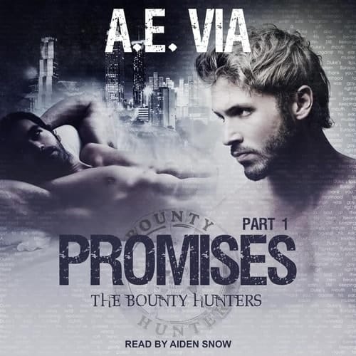 Promises Lib/E: Part 1 (Bounty Hunters Series Lib/E)