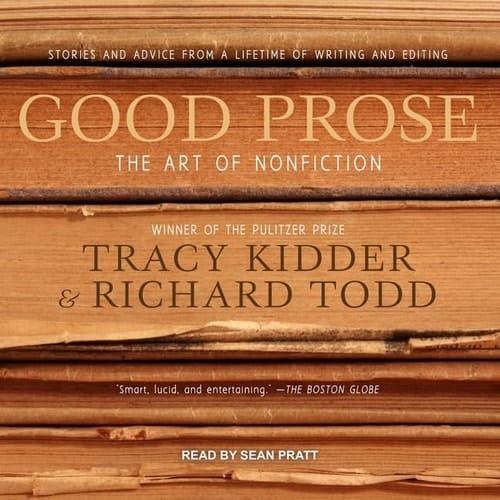 Good Prose Lib/E: The Art of Nonfiction