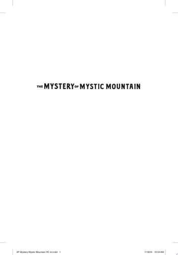 The Mystery of Mystic Mountain