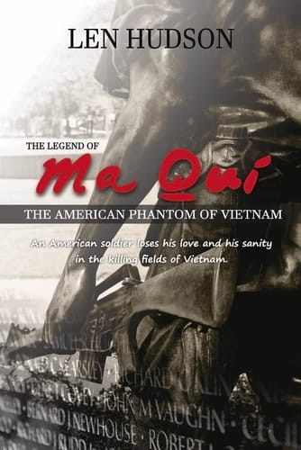 The Legend of Ma Qui The American Phantom of Vietnam