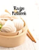Recipe Notebook Blank Recipe Journal to Write in for Women, Food Cookbook Design, 120 Places for Recipes, Perfect Gifts for Women (126pages)