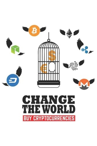 Change the World Buy Cryptocurrencies Change the World Buy Cryptocurrencies Notebook / Journal Gift (6x9 105 Blank Pages)