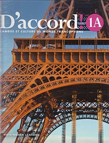 D'accord! ©2019 Level 1A: Langue Et Culture Du Monde Francophone