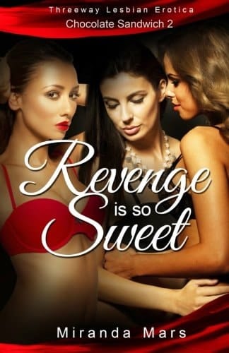 Revenge Is So Sweet