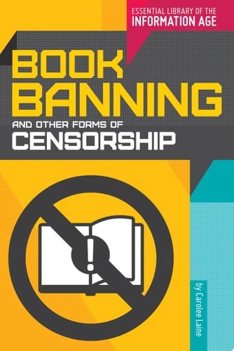 Book Banning and Other Forms of Censorship