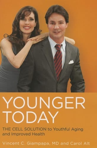 Younger Today The Cell Solution to Youthful Aging and Improved Health