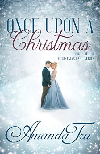Once Upon a Christmas: Inspirational Romance (The Christmas Card Series)