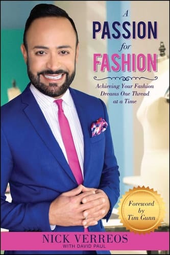A Passion for Fashion Achieving Your Fashion Dreams One Thread at a Time