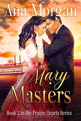 Mary Masters (Prairie Heart Series Book 2)