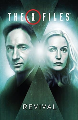 The X-Files Vol. 1: Revival (The X-Files (2016-2017))