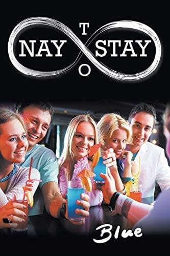 Nay to Stay