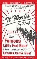 It Works The Famous Little Red Book That Makes Your Dreams Come True!