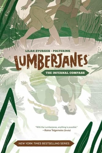 Lumberjanes Original Graphic Novel: The Infernal Compass