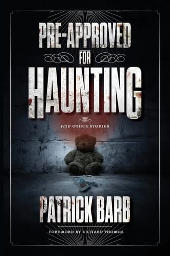 Pre-Approved for Haunting And Other Stories