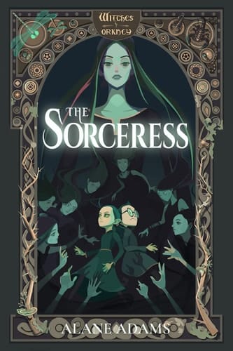 The Sorceress Witches of Orkney, Book 5