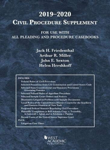 Civil Procedure Supplement, for Use with All Pleading and Procedure Casbooks, 2019-2020