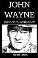 John Wayne Artbook Coloring Book