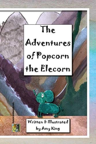 The Adventures of Popcorn the Elecorn