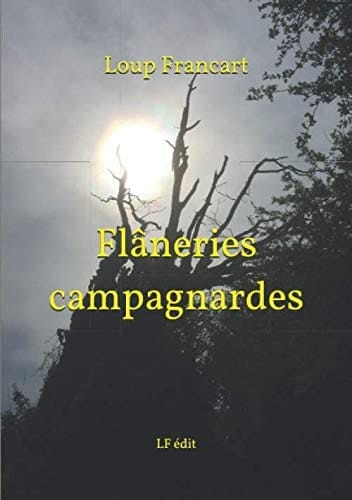Flâneries Campagnardes Pictoèmes 2