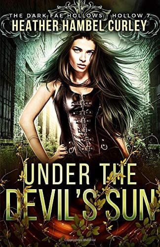 Under the Devil's Sun (Charmed Legacy: Dark Fae Hollows)
