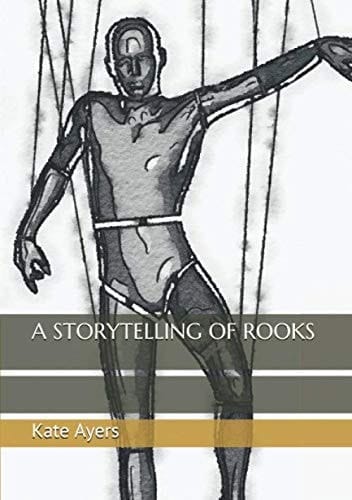 A STORYTELLING OF ROOKS (A Cade Blackstone novel)