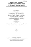 Nominations of Anne Ferro and Cynthia L. Quarterman to the U. S. Department of Transportation