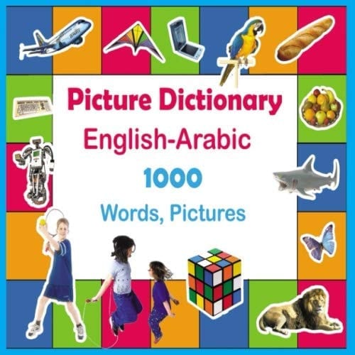 Picture Dictionary English-Arabic 1000 Words, Pictures for Kids