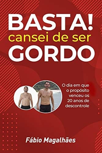 BASTA! Cansei de Ser GORDO