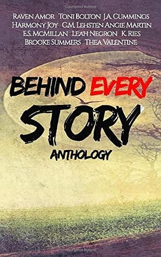 Behind Every Story Anthology