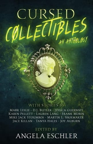Cursed Collectibles An Anthology