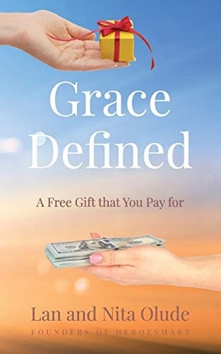 Grace Defined A Free Gift That You Pay For