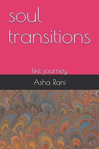 Soul Transitions Life Journey