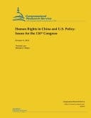 Human Rights in China and U. S. Policy Issues for the 116th Congress