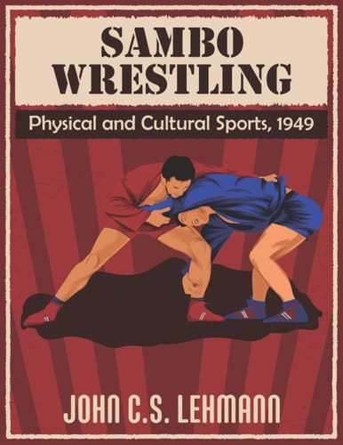 Sambo Wrestling Physical and Cultural Sports, 1949