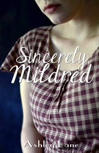 Sincerely, Mildred