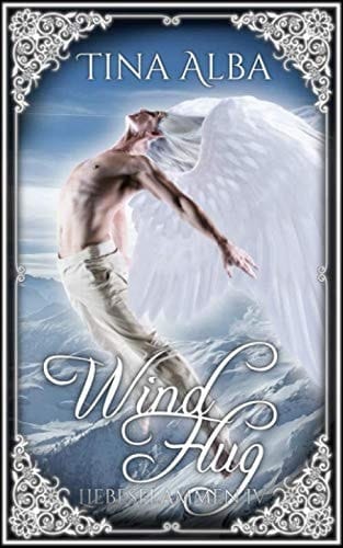 Windflug: Liebesflammen IV (German Edition)
