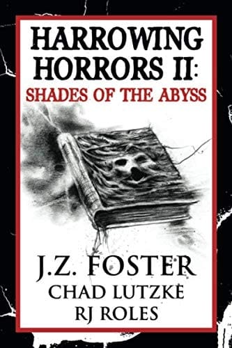 Harrowing Horrors II: Shades of the Abyss
