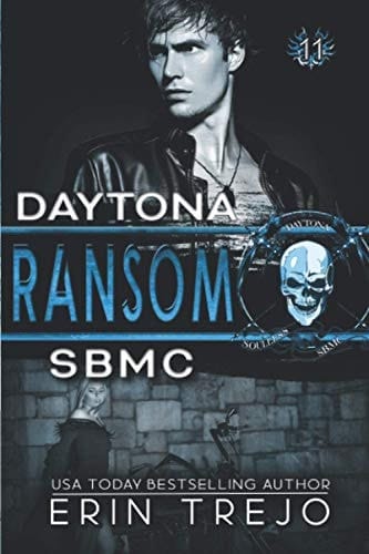 Ransom: Soulless Bastards MC Daytona Book 3