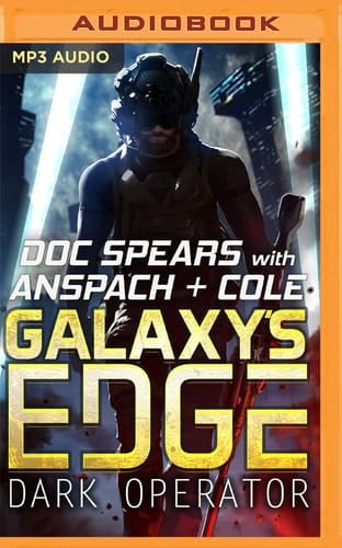 Dark Operator (Galaxy's Edge: Dark Operator, 1)