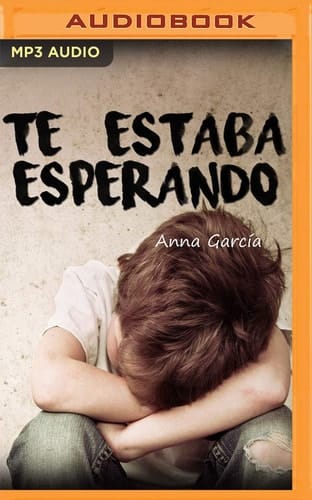 Te estaba esperando (Narración en Castellano)