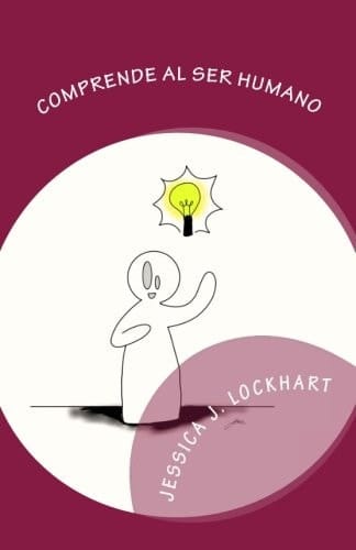 Comprende Al Ser Humano