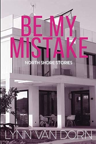 Be My Mistake
