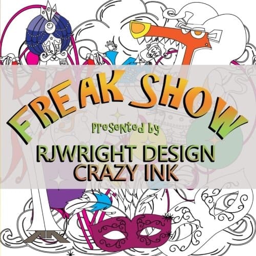 Freak Show A Coloring Book for Children of All Ages