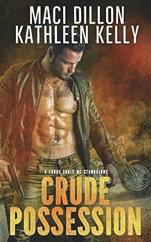 Crude Possession Crude Souls MC Standalone